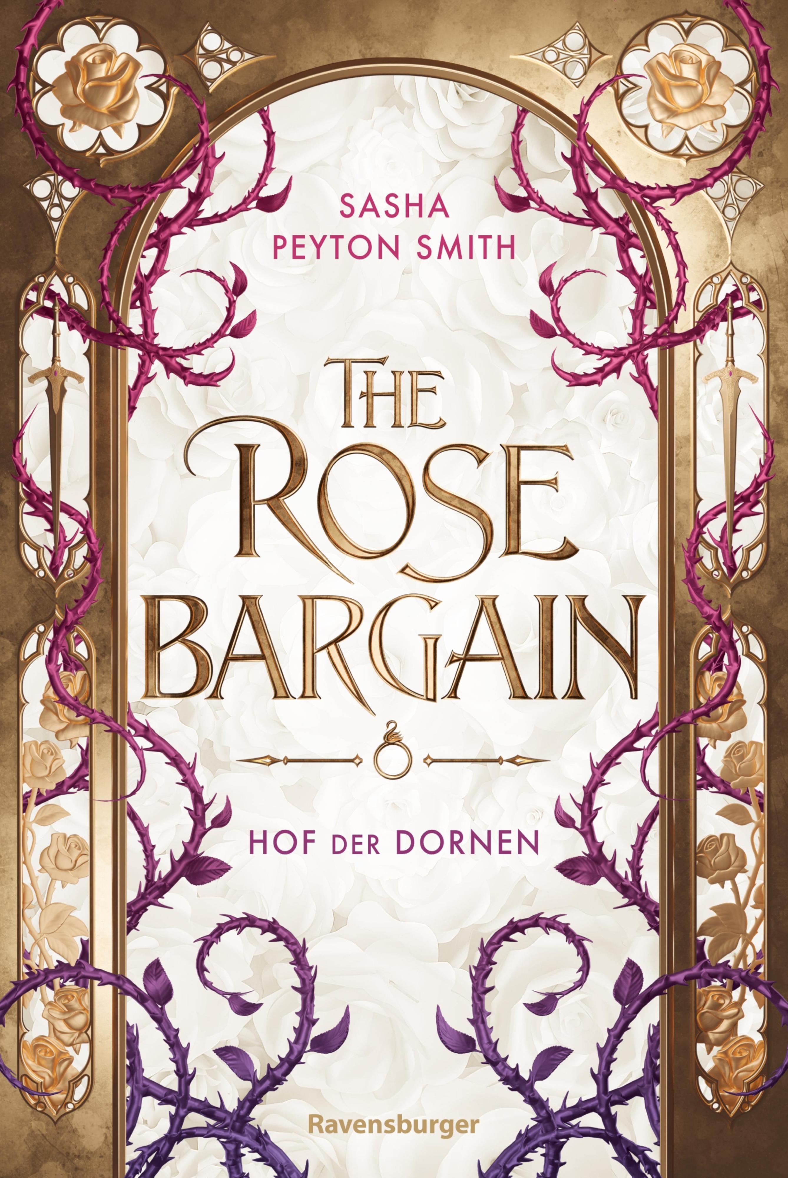 The rose bargain: Hof der Dornen