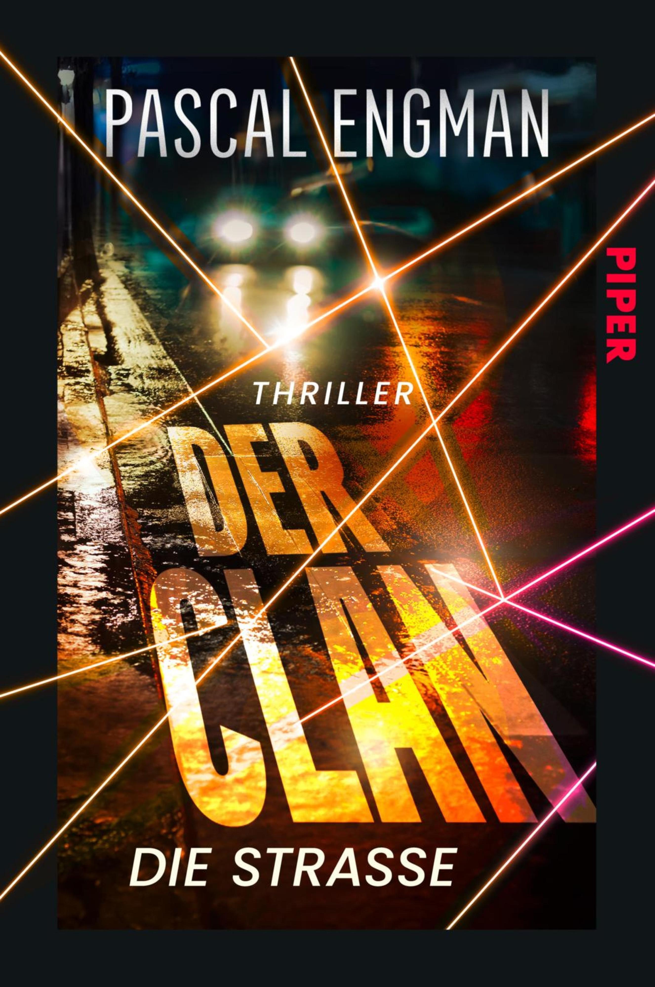 Der Clan: Die Straße