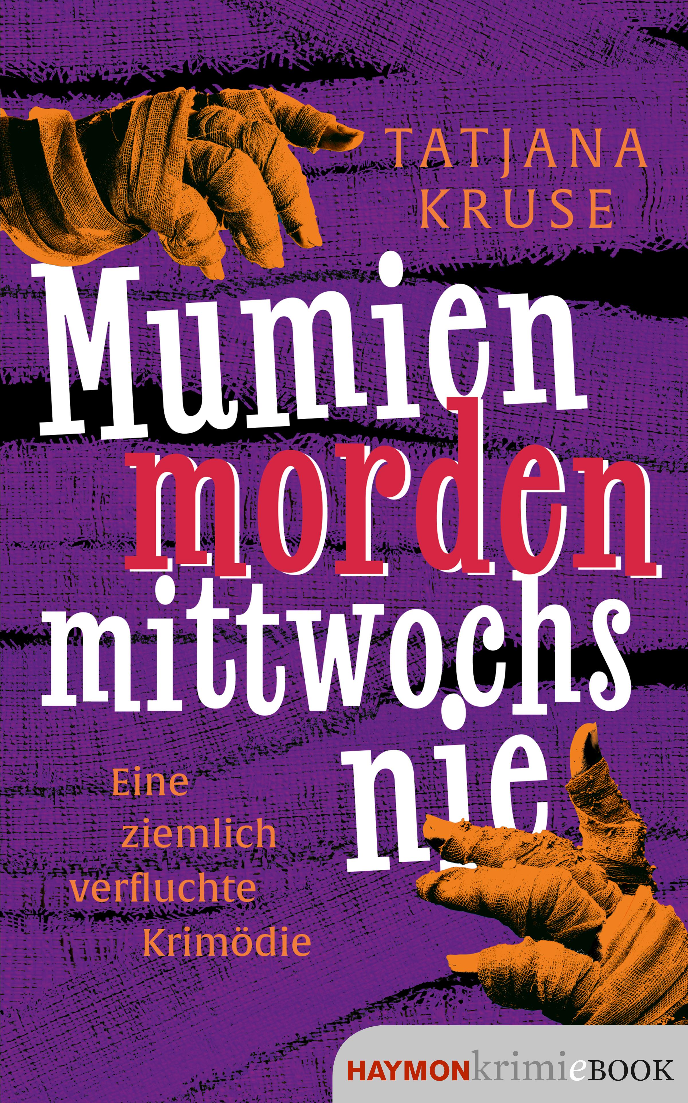 Mumien morden mittwochs nie